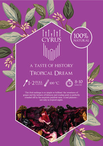 CYRUS TROPICAL DREAM