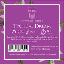 Afbeelding in Gallery-weergave laden, CYRUS TROPICAL DREAM
